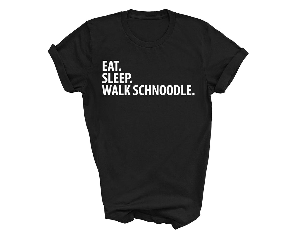 Schnoodle shirt, eat sleep walk Schnoodle, Schnoodle gift, Schnoodle mom, Schnoodle dad, 1524