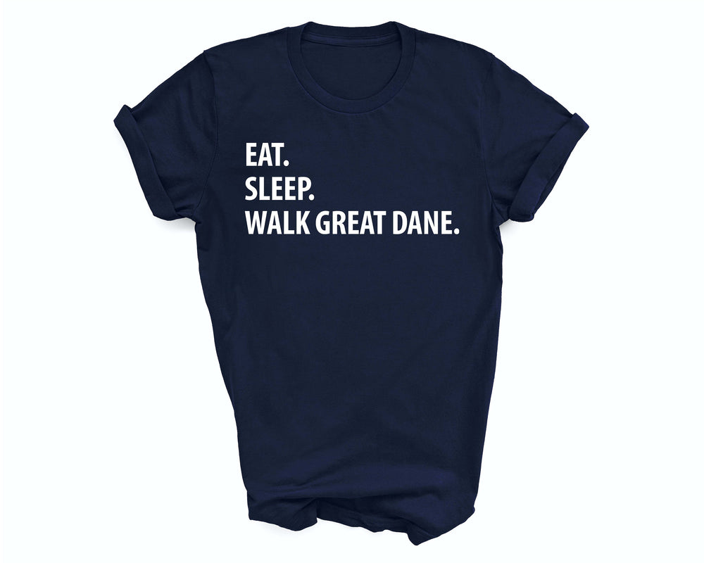 Great Dane shirt, eat sleep walk Great Dane, Great Dane gift, Great Dane mom, Great Dane dad, Great Dane tshirt, 1325