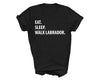 Labrador shirt, eat sleep walk Labrador, Labrador gift, Labrador mom, Labrador dad, Labrador tshirt, 1275