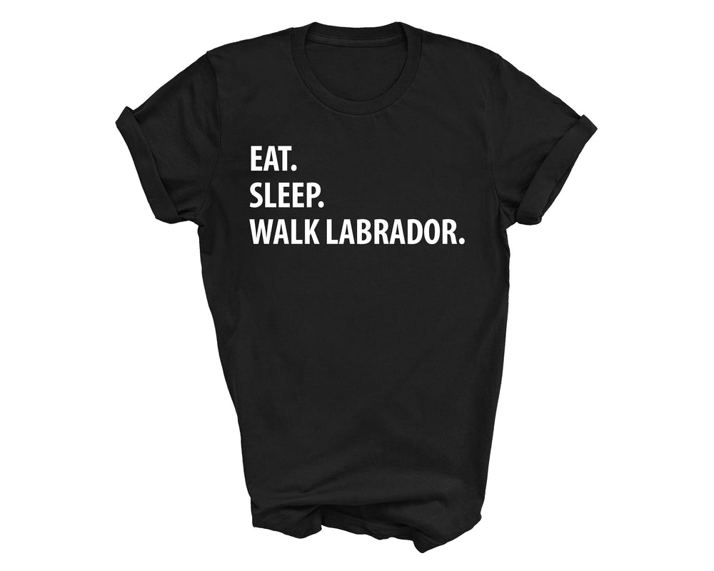 Labrador shirt, eat sleep walk Labrador, Labrador gift, Labrador mom, Labrador dad, Labrador tshirt, 1275