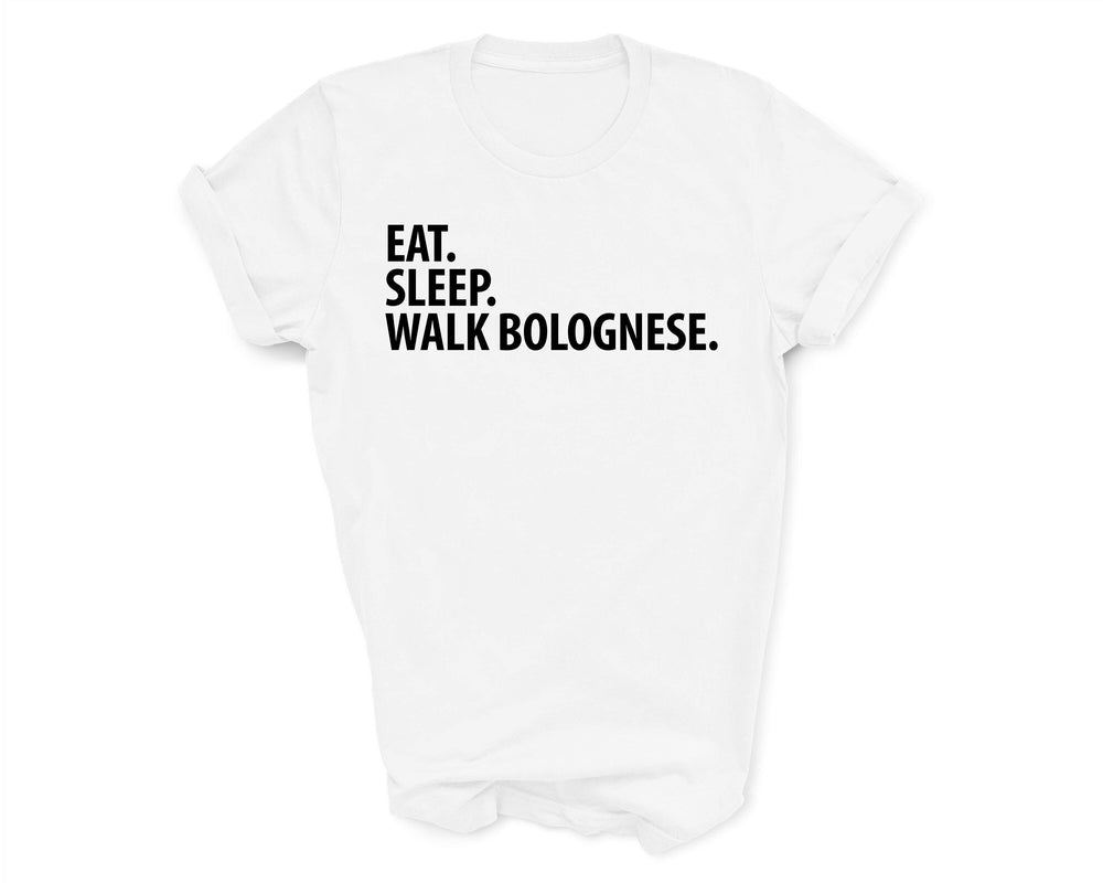 Bolognese shirt, eat sleep walk Bolognese, Bolognese gift, Bolognese mom, Bolognese dad, 2097