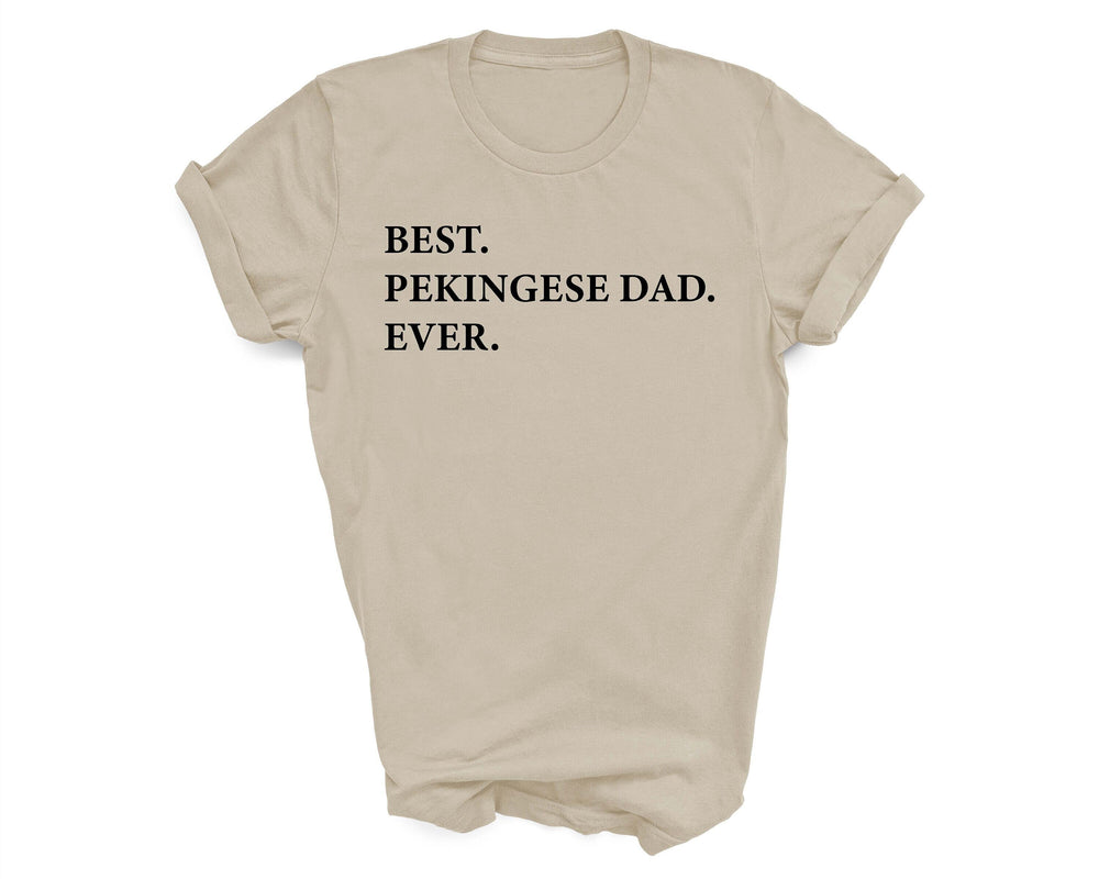 Best Pekingese Dad Ever shirt, Pekingese tshirt, Best Pekingese dad, Pekingese dad gift, 3196