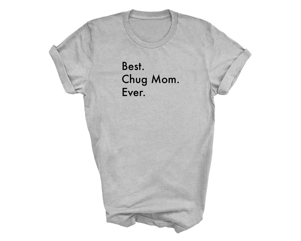 Best Chug Mom Ever Shirt, Chug Shirt, Best Chug Mom, Chug Mom, Chug gifts, Chug mom shirt, Chug mom gifts, 3148