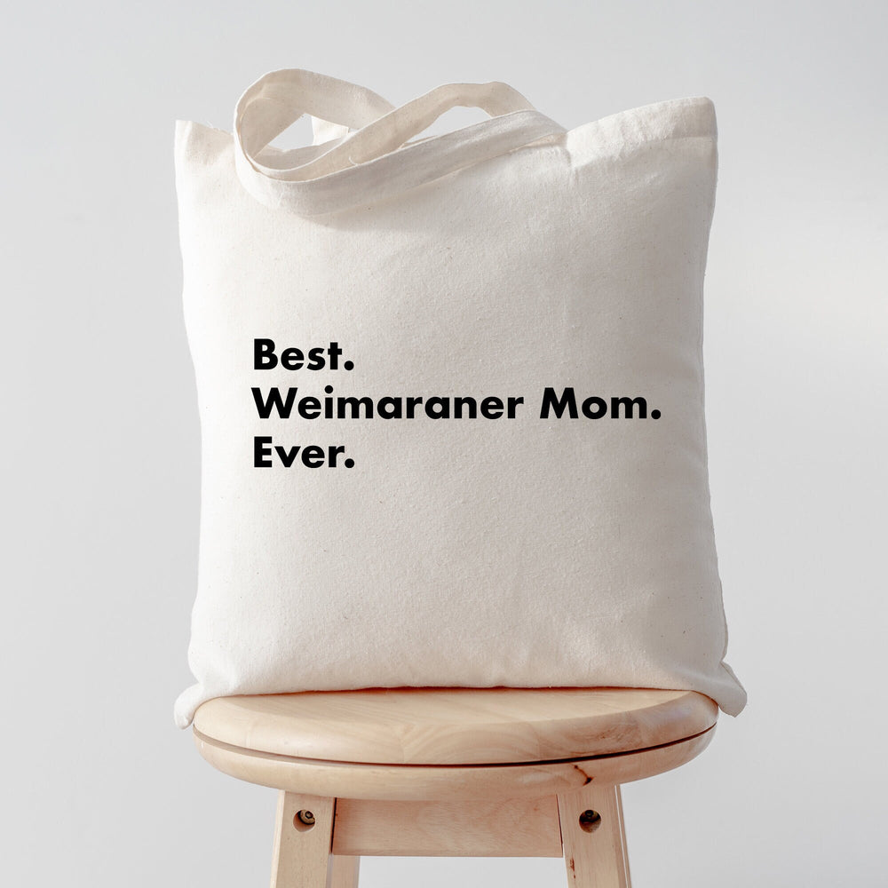 Best Weimaraner mom tote bag, Best Weimaraner mom, Best Weimaraner mom gift, Best Weimaraner tote, Weimaraner tote, Weimaraner mom, 2245