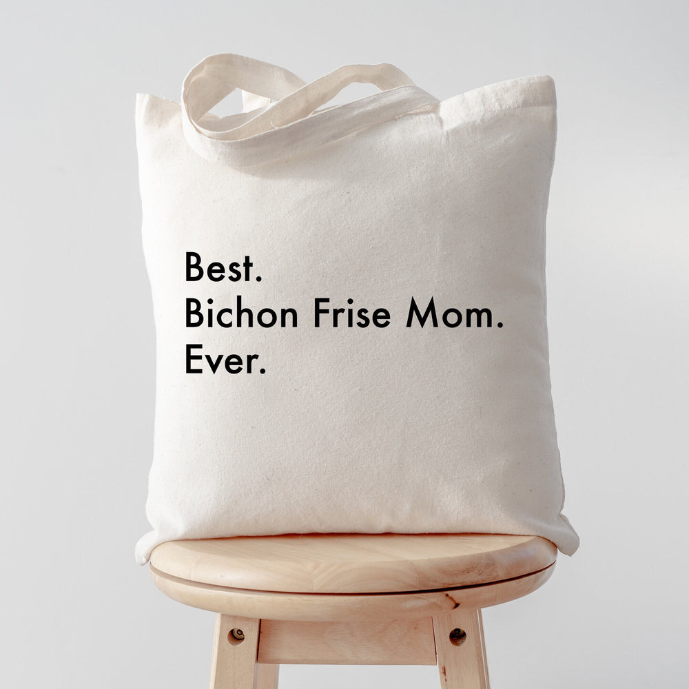 Best Bichon Frise mom tote bag, Best Bichon Frise mom, Best Bichon Frise gifts, Best Bichon Frise tote, Bichon Frise tote, Tote bag, 2843