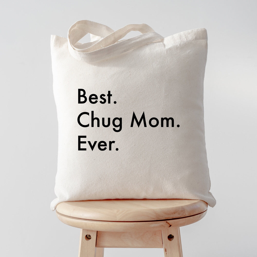 Best Chug mom tote, Best Chug mom, Chug mom, Chug gifts, Chug tote, Chug mom tote, Tote bag, Shopping bag, 3148